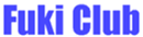 FukiClub